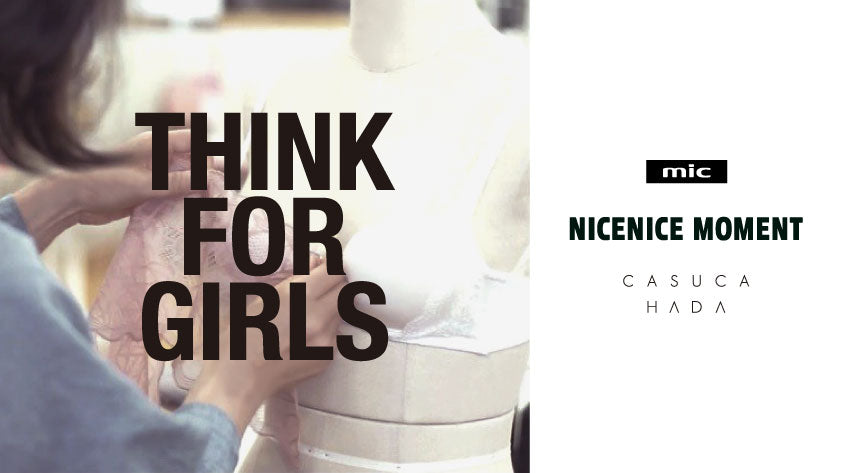 【NEWS】MIC presents ”THINK FOR GIRLS” WEEK